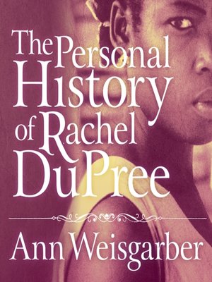 cover image of The Personal History of Rachel DuPree